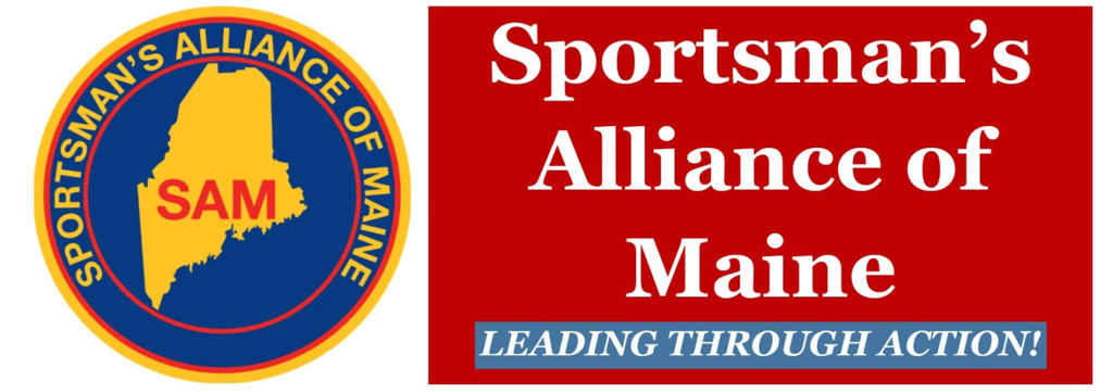 Sportsmans Alliance Of Maine SAM