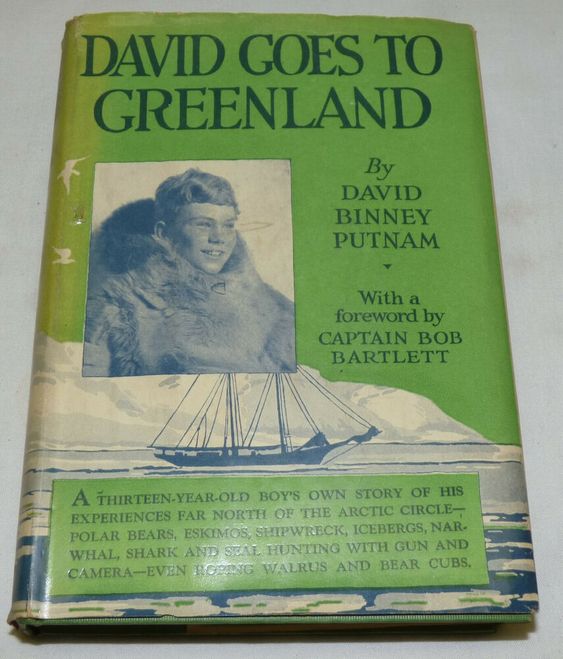 David Goes to Greenland David Binney Putnam Maine