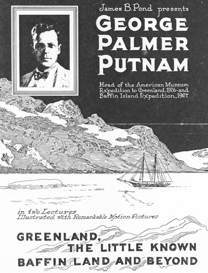 James B. Pond George Palmer Putnam Greenland and Baffin Land Maine