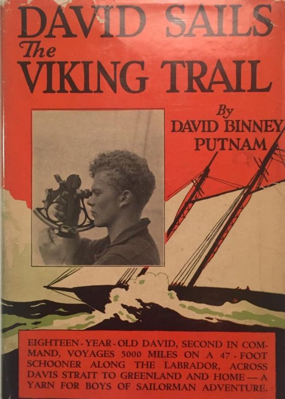 David Sails The Viking Trail David Binney Putnam Maine